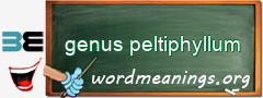 WordMeaning blackboard for genus peltiphyllum